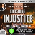 Applying Biblical Justice to Bring Restoration